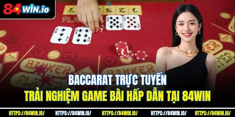 Baccarat trực tuyến