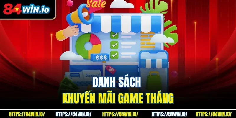 Danh sách khuyến mãi game tháng