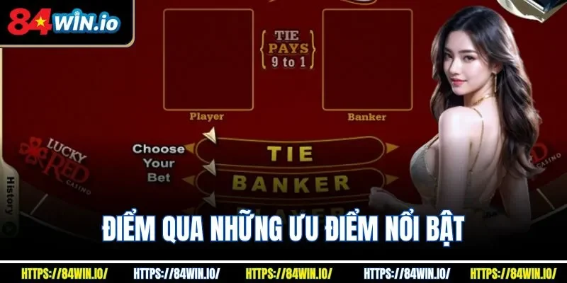 Điểm qua những ưu điểm nổi bật
