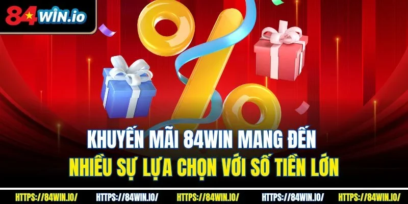 Khuyến mãi 84win