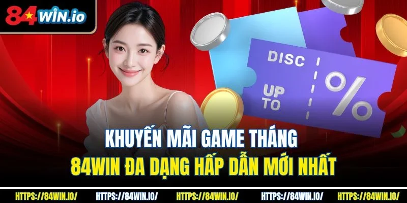 Khuyến mãi game tháng