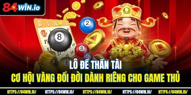 lô đề thần tài