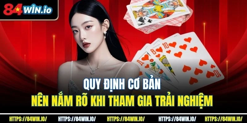 Quy định cơ bản nên nắm rõ khi tham gia trải nghiệm