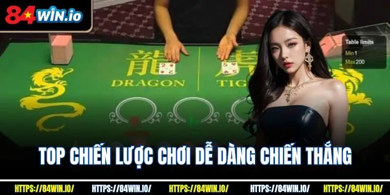 Top chiến lược chơi dễ dàng chiến thắng